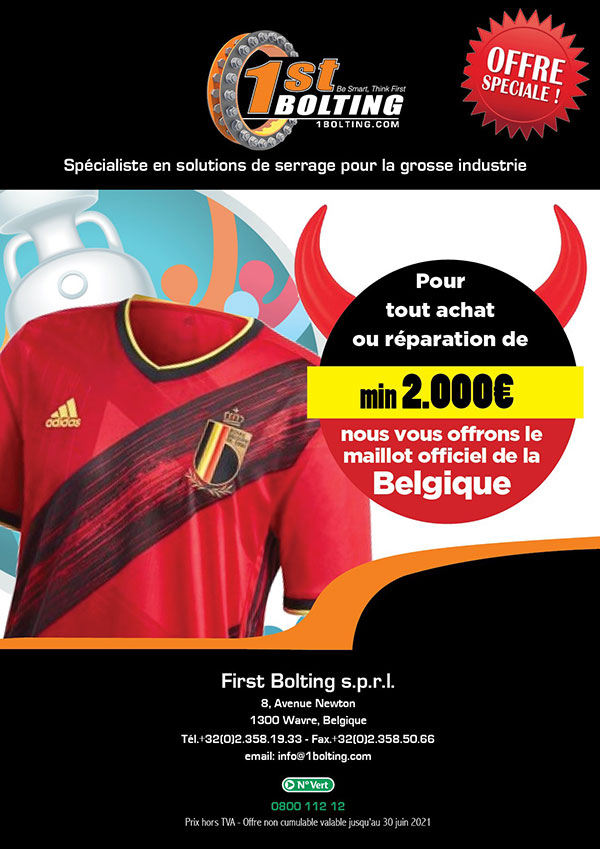 First Bolting offre le maillot de l'équipe de Belgique Euro 2021 pour tout achat ou réparation de matériel de serrage de 2000€ minimum